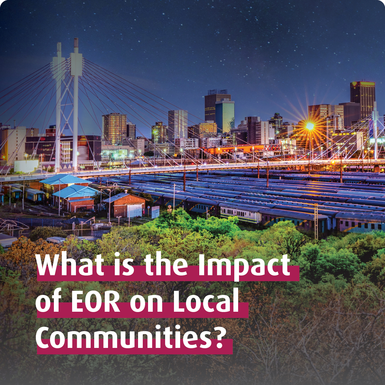 What Impact Does EOR Have On Local Communities?